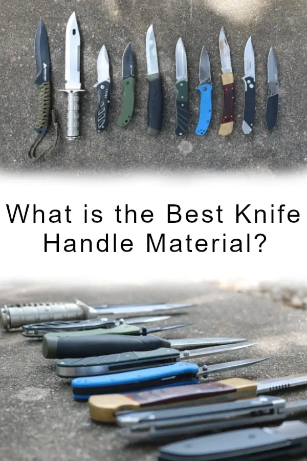 What is the Best Survival Knife Handle Material? Knife Manual